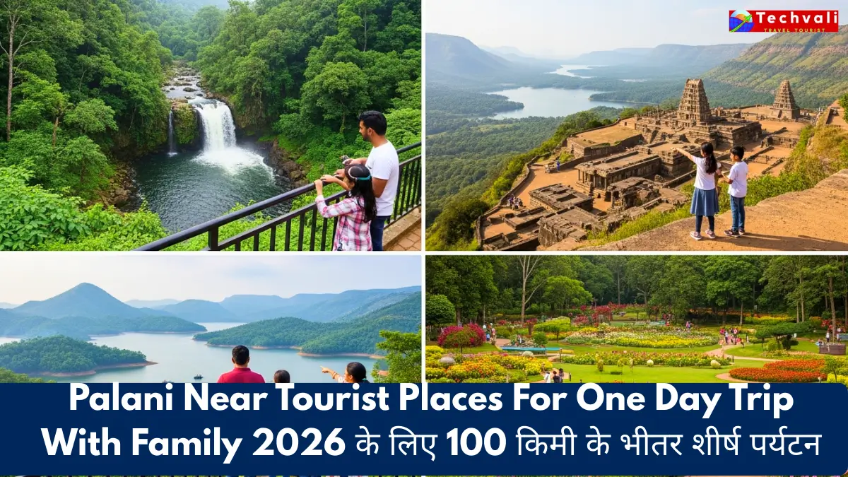 Palani Near Tourist Places For One Day Trip With Family