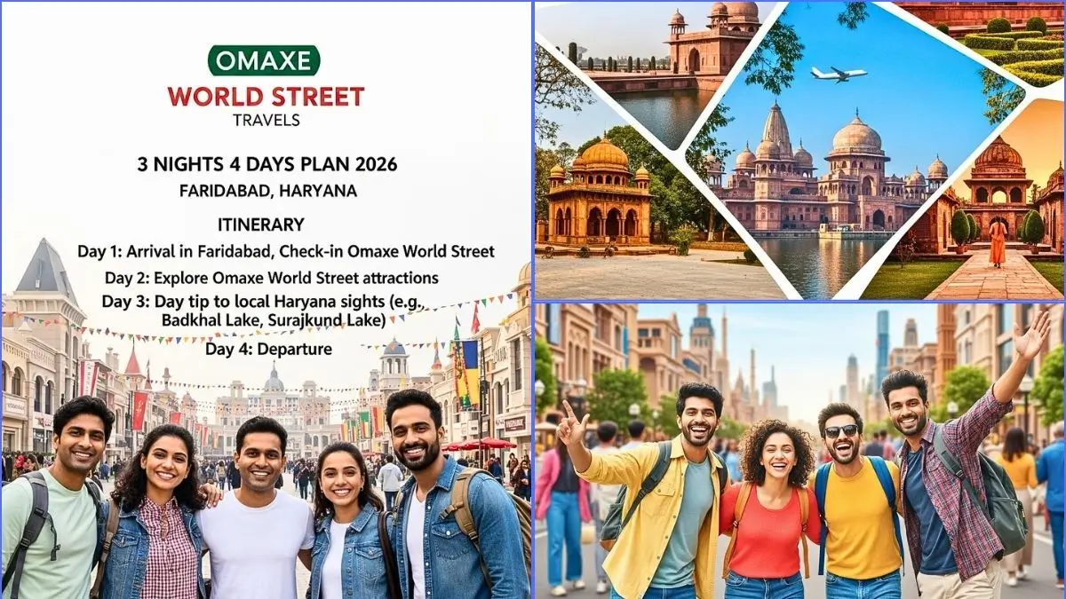Omaxe World Street 3 Nights 4 Days Plan 2026