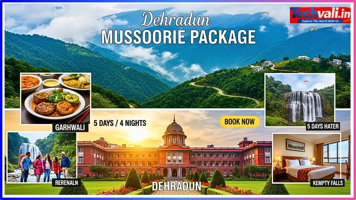 Dehradun Mussoorie Package 2026 Perfect Hill Trip Planning Guide मेरे अनुभव से पूरी जानकारी
